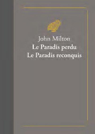 Paradis perdu ; Paradis reconquis. Edition bilingue français-anglais