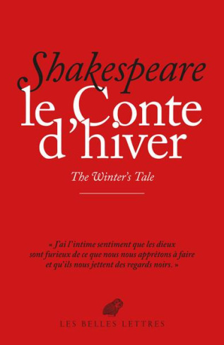 Le Conte d'hiver. The Winter's Tale, 1e édition, Edition bilingue français-anglais