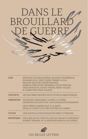 Le Bulletin des Belles Lettres N° 4/2023 : Dans le brouillard de guerre