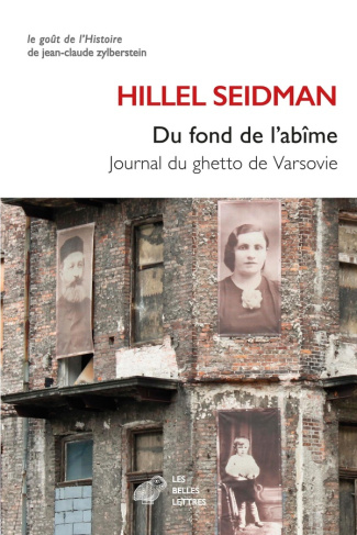 Du fond de l'abîme. Journal du ghetto de Varsovie