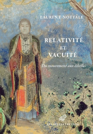 Relativité et vacuité. Du mouvement aux échelles