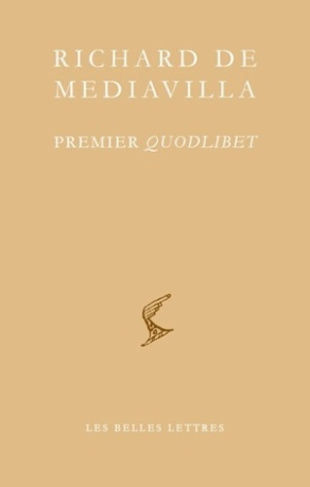 Premier quodlibet. Edition bilingue français-latin