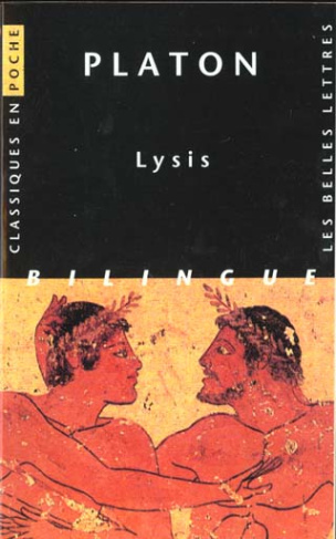 Lysis. Edition bilingue grec-français