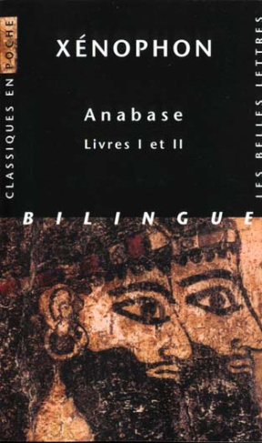 Anabase. Livres I et II, Edition bilingue français-grec