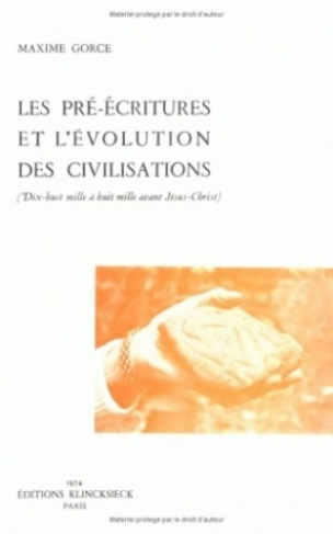 Les pré-écritures et l'évolution des civilisations (18000 à 8000 avant Jésus-Christ)