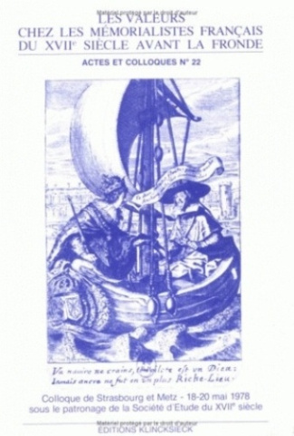Valeurs chez les mémorialistes français au 17è siècle avant la fronde