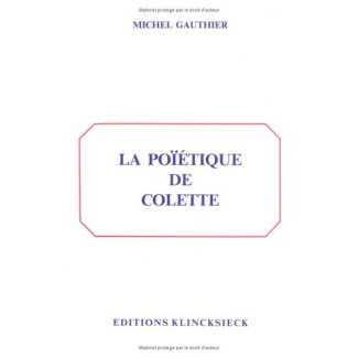 La poïétique de Colette
