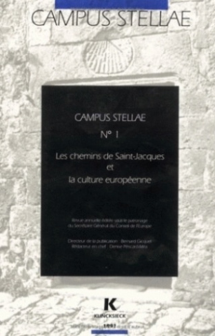 Campus stellae. Les chemins de Saint-Jacques et la culture européenne