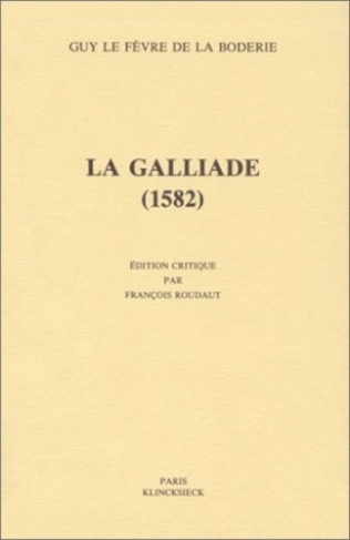 La Galliade, 1582