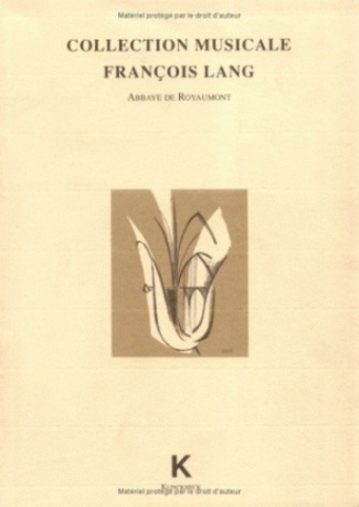 Collection musicale François Lang. Abbaye de Royaumont