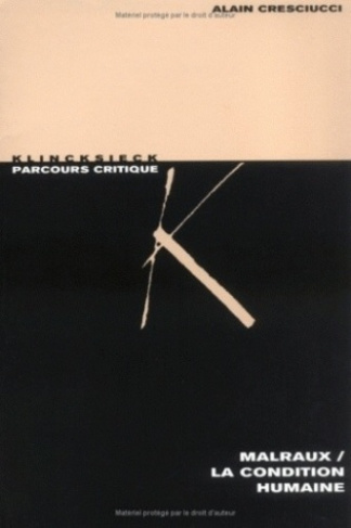 Malraux, "La condition humaine"