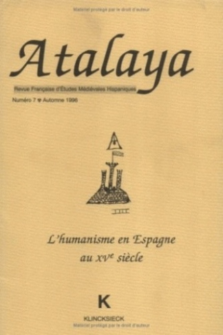 Atalaya N° 7 : L'humanisme en Espagne au XVe siècle