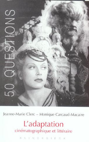 L'adaptation cinématographique et littéraire