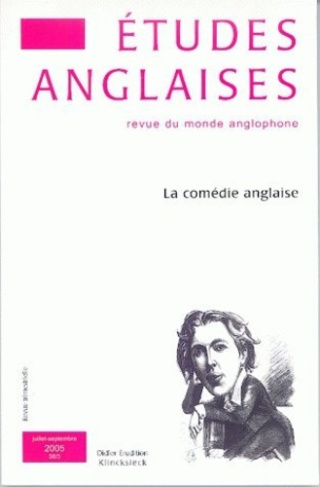 Etudes anglaises N° 3/2005 : La comédie anglaise