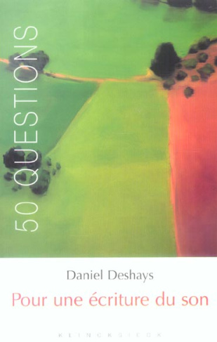 Pour une écriture du son