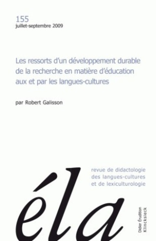 Etudes de Linguistique Appliquée N° 155, Juillet-septembre 2009 : Les ressorts d'un développement du