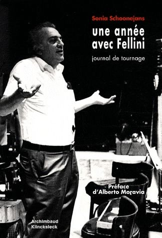 Une année avec Fellini. Journal de tournage