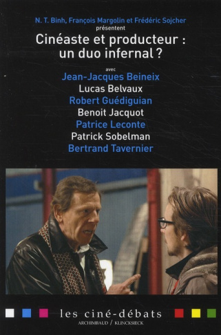 Cinéaste et producteur : un duo infernal ?
