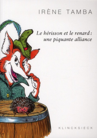 Le hérisson et le renard : une piquantes alliance