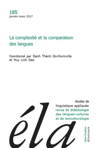 Etudes de Linguistique Appliquée N° 185, Janvier-mars 2017 : La complexité et la comparaison des lan