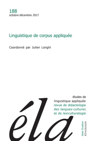 Etudes de Linguistique Appliquée N° 188, Octobre-décembre 2017 : Linguistique de corpus appliqué