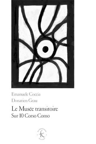 Le musée transitoire. Sur 10 Corso Como