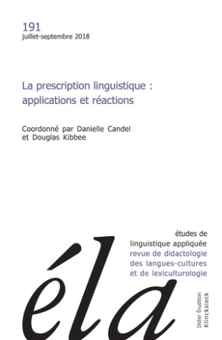 Etudes de Linguistique Appliquée N° 3/2018 : La prescription linguistique : . Applications et réacti