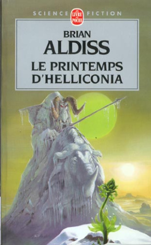 Helliconia Tome 1 : Le Printemps d'Helliconia