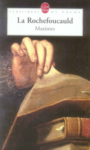 Réflexions ou Sentences et Maximes morales. Réflexions diverses Choix de lettres et variantes Apolog