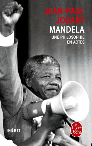Mandela. Une philosphie en actes
