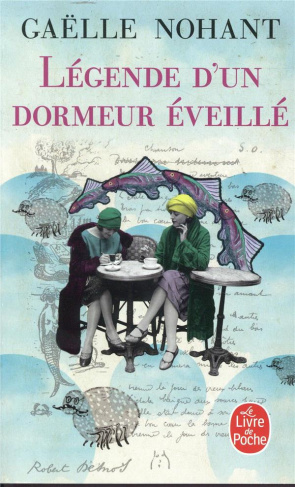 Légende d'un dormeur éveillé