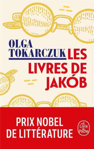 Les livres de Jakób. Ou le grand voyage à travers sept frontières, cinq langues, trois grandes relig
