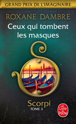 Scorpi Tome 3 : Ceux qui tombent les masques