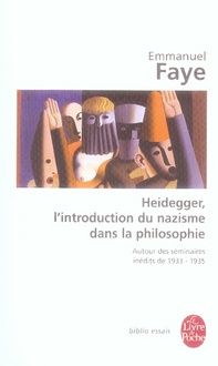 Heidegger, l'introduction du nazisme dans la philosophie. Autour des séminaires inédits de 1933-1935