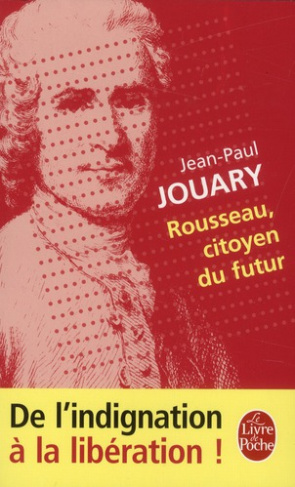 Rousseau, citoyen du futur