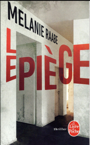 Le piège