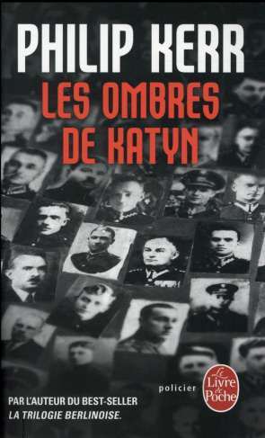 Une aventure de Bernie Gunther : Les ombres de Katyn