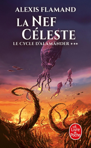Le cycle d'Alamänder Tome 3 : La nef céleste