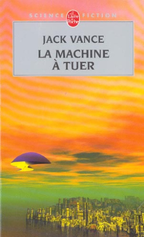La Machine à tuer