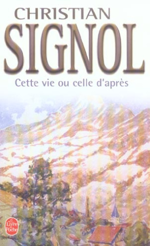 Cette vie ou celle d'après
