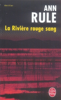 La Rivière rouge sang