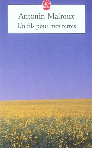 Un fils pour mes terres