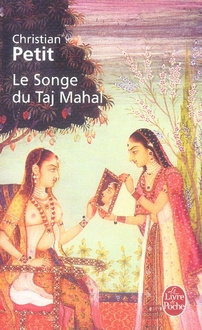 Le Songe du Taj Mahal