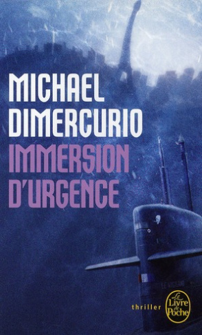 Immersion d'urgence