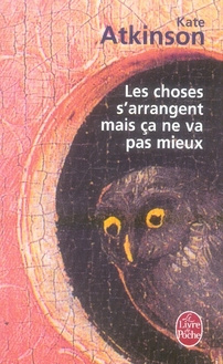 Les choses s'arrangent mais ça ne va pas mieux