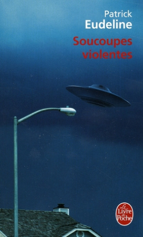 Soucoupes violentes