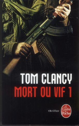 Mort ou vif Tome 1