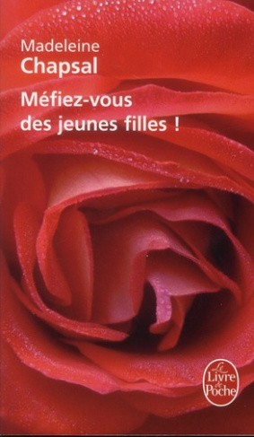 Méfiez-vous des jeunes filles !