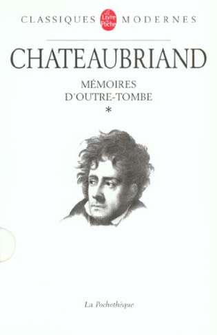 Mémoires d'outre-tombe. Volume 1