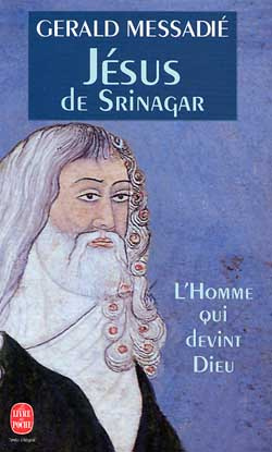 L'homme qui devint Dieu Tome 4 : Jésus de Srinagar
